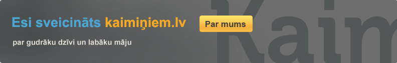 Esi sveicināts kaimiņiem.lv!